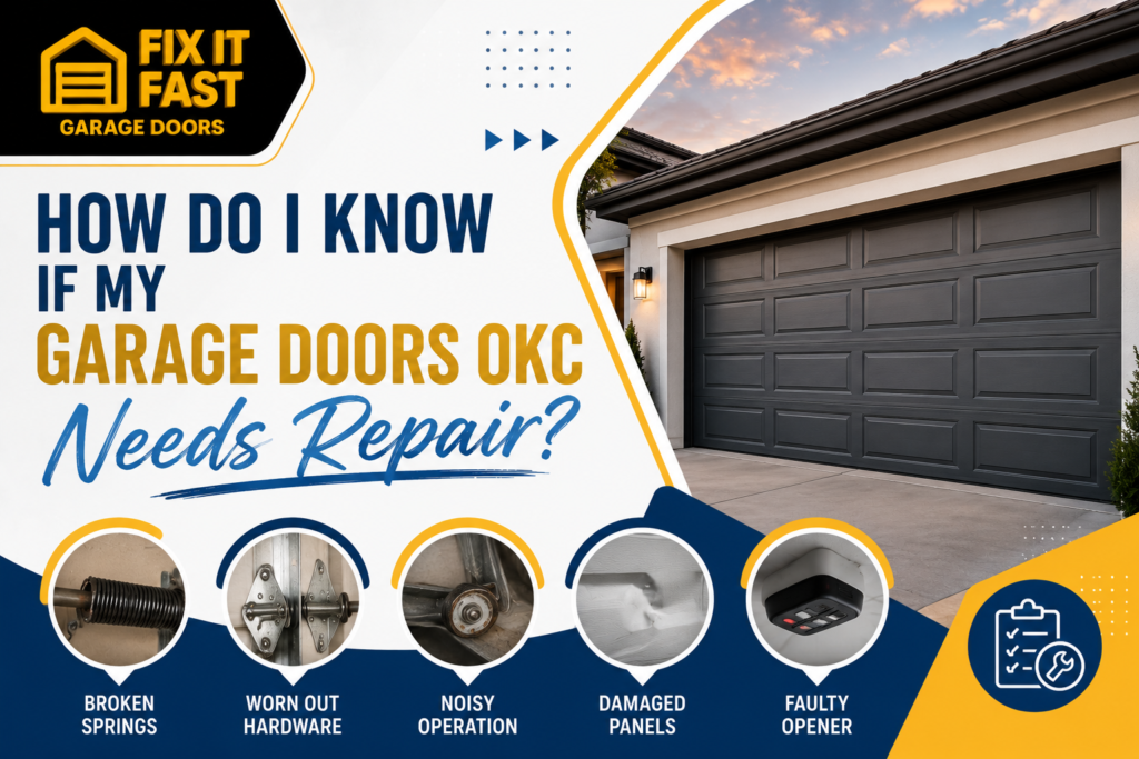 Signs Your Garage Doors OKC Need Repair Today
